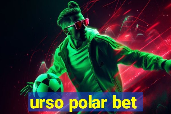 urso polar bet